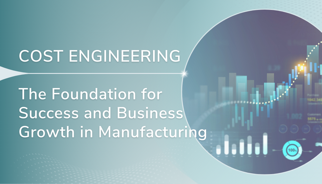 Visual Blog Cost Engineering Growth and Success in Manufacturing